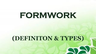 Formwork and types [upl. by Llednov]