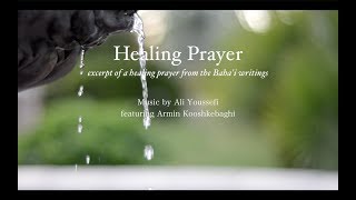 Healing Prayer English amp Arabic  Ali Youssefi featuring Armin Kooshkebaghi [upl. by Nuahsal]