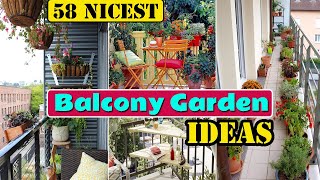 58 Nicest Balcony Garden Ideas [upl. by Nolly313]