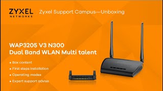 Multitalent ZYXEL WAP3205 V3 N300 Access Point Repeater and Client Unboxing amp Initial Setup EN [upl. by Enayd]