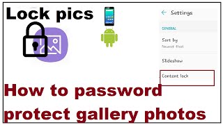 How to password protect gallery photos Android [upl. by Llereg84]