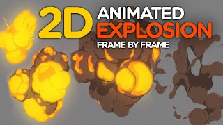 2D Animated Explosion  Frame by Frame [upl. by Renard]