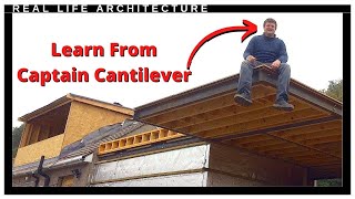 Cantilever Roofs An Architects Guide to Letting it Hang Out [upl. by Adele752]