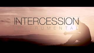 PROPHETIC INTERCESSION INSTRUMENTAL [upl. by Dennison]