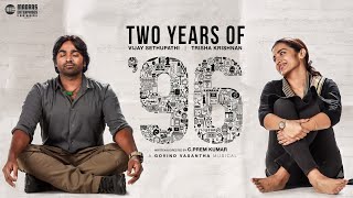 2 Years of 96  Vijay Sethupathi Trisha  Madras Enterprises  CPrem Kumar  Govind Vasantha [upl. by Asilrahc]