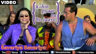 Savariya Savariya Kahin Pyaar Na Ho Jaaye [upl. by Anilemrac]