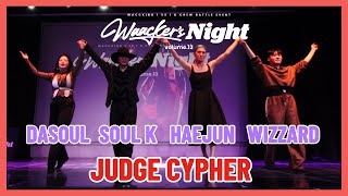 JUDGE CYPHERSoul kDasoulHaejunWizzardWAACKERS NIGHT VOL13 [upl. by Drwde]