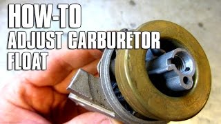 HOWTO Adjust Carburetor Float Height [upl. by Ahsei273]