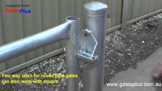 Gate Latch 2 way for round pipe and square [upl. by Helbonna]