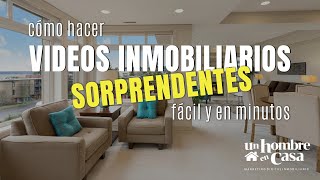 🎥 Cómo hacer Vídeos Inmobiliarios Sorprendentes fácil y en minutos [upl. by Campagna847]