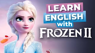 Improve Your English with Disney Movies  Frozen 2 [upl. by Saixela279]