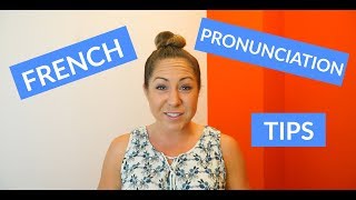 Basic French Pronunciation Tips amp Rules for Beginners [upl. by Hightower]