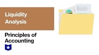 Liquidity Analysis  Principles of Accounting [upl. by Ainitsirhc]