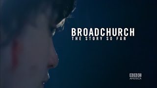 Broadchurch Season 1 Recap [upl. by Boeke499]