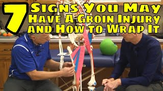 7 Signs You May Have A Groin Injury amp How to Wrap It [upl. by Randene933]