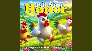 Pål Sine Høner [upl. by Alexandr]