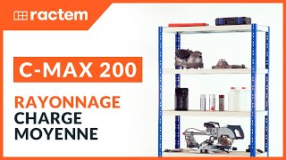 Rayonnage métallique CMax 200 pour Charge Moyenne [upl. by Toulon]