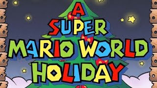 A Super Mario World Holiday  Full Album LarryInc64 [upl. by Melvyn]