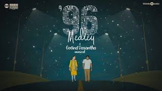 ThinkMedley  96Medley  Govind Vasantha  Vijay Sethupathi Trisha  C Prem Kumar [upl. by Starling971]