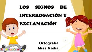 SIGNOS DE INTERROGACIÓN Y EXCLAMACION MiAulaCreativa [upl. by Adnanref450]