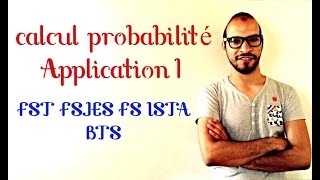 Probabilité 12  calcul probabilité Application 1 s2lafac adnantaalim [upl. by Daron632]