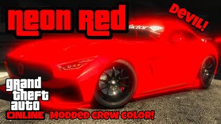 quotNEON REDquot Modded CREW Color HEX CODE  GTA ONLINE [upl. by Htenywg356]