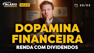 O SEGUNDO SALÁRIO COM DIVIDENDOS  AULA 1 [upl. by Ahtenek]