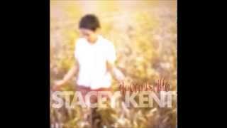 Stacey Kent  Youre Looking At Me Dreamsville [upl. by Asiel]