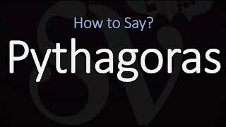 How to Pronounce Pythagoras CORRECTLY [upl. by Aan]