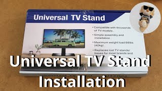 Universal TV Stand Installation [upl. by Eimile]