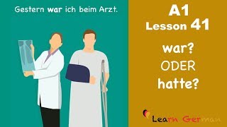 Learn German  war oder hatte  German for beginners  A1  Lesson 41 [upl. by Esinyl]