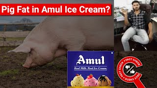 FACT CHECK Is Amul Ice Cream Haram due to E471 Containing Pig Fat  Factly [upl. by Etnaihc534]