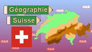 La géographie de la Suisse [upl. by Durtschi]