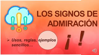 Signos de admiración ¡  Reglas usos ejemplos fáciles [upl. by Cozza]