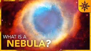 What Is A Nebula [upl. by Margeaux]