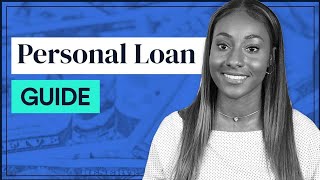 How amp Where to Get a Personal Loan FULL GUIDE [upl. by Lavella784]