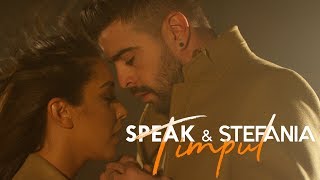 SPEAK amp STEFANIA  Timpul  Official Video [upl. by Yecies380]