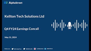 Kellton Tech Solutions Ltd Q4 FY202324 Earnings Conference Call [upl. by Ithaman]