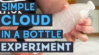 How To Make A Cloud In A Water Bottle  Simple Cloud In A Bottle  Weather Experiment For Kids [upl. by Arodaeht]