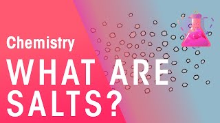 What Are Salts  Acids Bases amp Alkalis  Chemistry  FuseSchool [upl. by Levins]