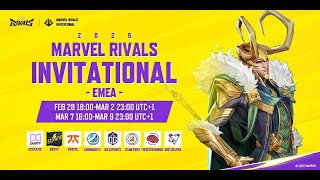 Marvel Rivals Invitational 2025 EMEA Day 4 UTC1） [upl. by Tonjes]