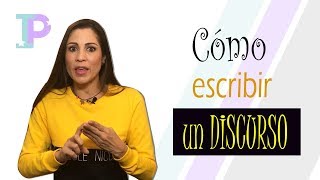 Cómo escribir un DISCURSO [upl. by Nairim]