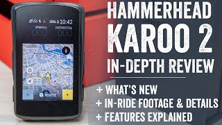 Hammerhead Karoo 2 InDepth Review Features Testing Comparisons [upl. by Innes]