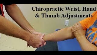 Chiropractic Wrist Hand and Thumb Adjustments [upl. by Aicetel]