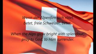 Swiss National Anthem  quotSchweizerpsalmquot DEEN [upl. by Nhar206]