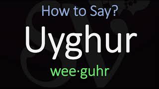 How to Pronounce Uyghur CORRECTLY Meaning amp Pronunciation [upl. by Freedman]