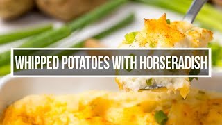 Whipped Potatoes with Horseradish Recipe [upl. by Nylyahs894]