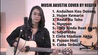 MUSIK AKUSTIK PENGANTAR TIDUR BEST COVER BY REGITA FULL ALBUM BIKIN RILEKS [upl. by Hadden]