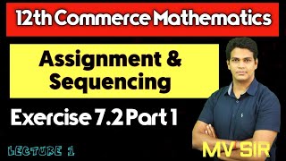 Sequencing  Exercise 72  Part 1  Lecture 1  12th Commerce Maths  VSM Academy  MV Sir [upl. by Dougal]