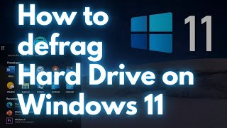 How to defrag Hard Drive on Windows 11 [upl. by Wendy384]